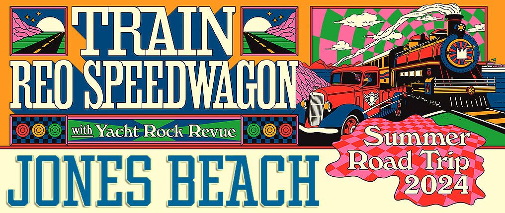 Train + REO Speedwagon & Yacht Rock Revue - Summer Road Trip '24!