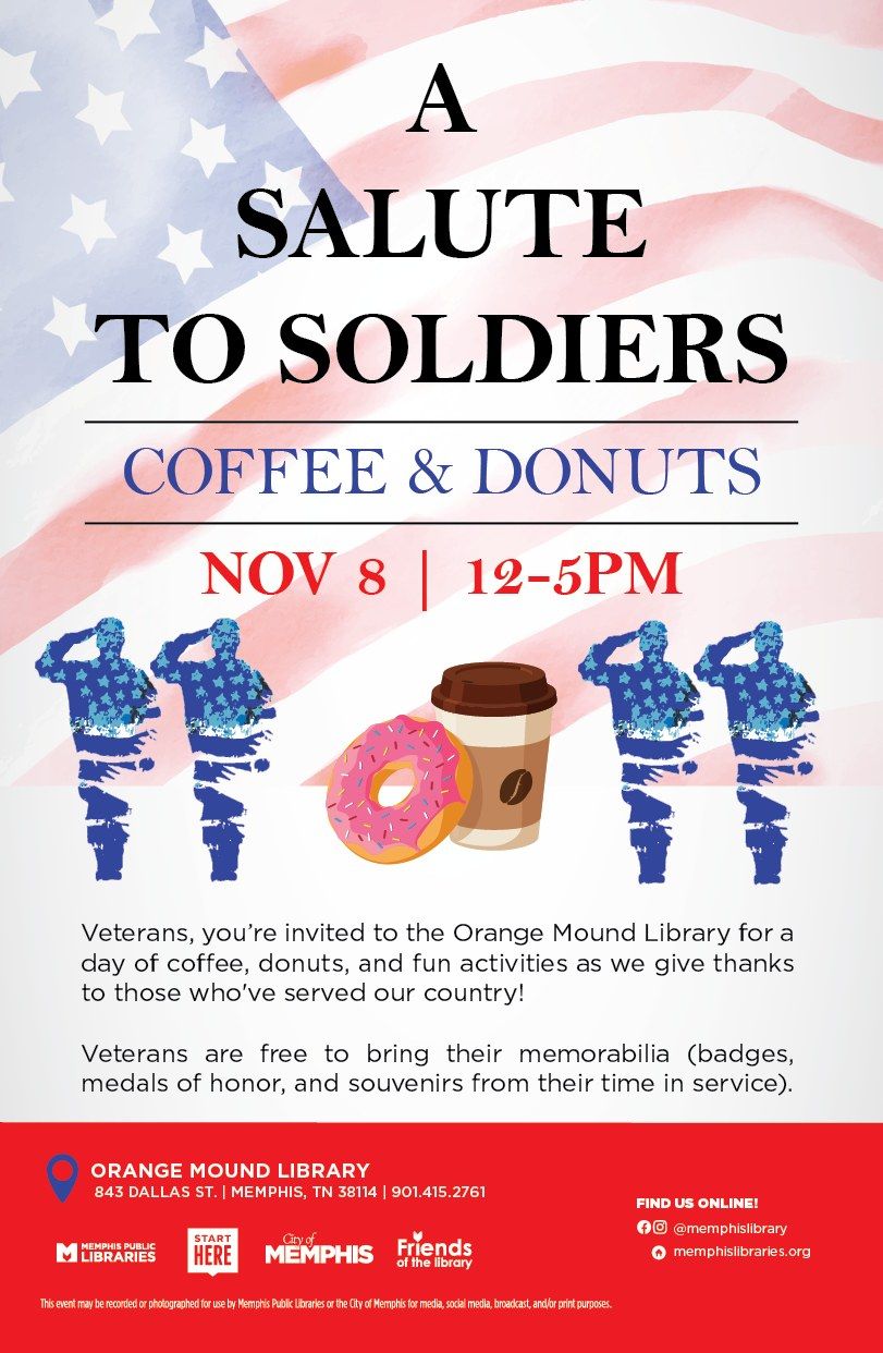 A Salute To Soldiers: Coffee & Donuts - A Veterans Day Celebration