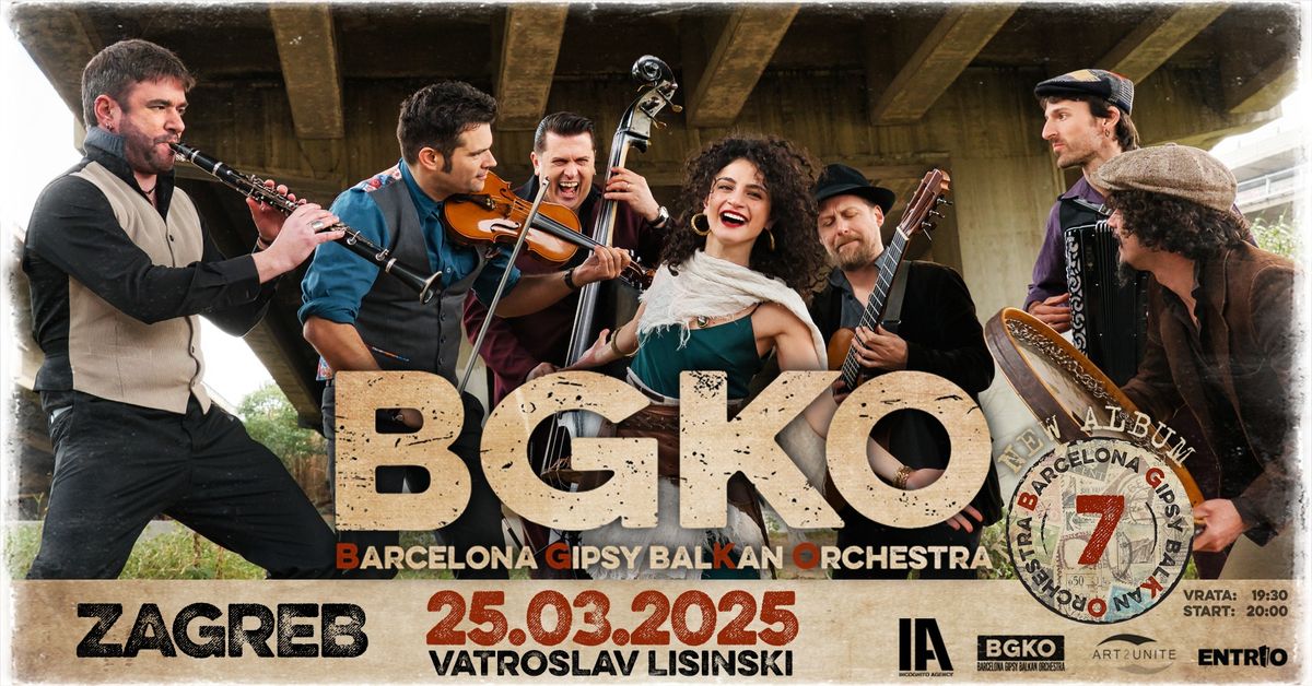 Barcelona Gipsy Balkan Orchestra @Vatroslav Lisinski, Zagreb