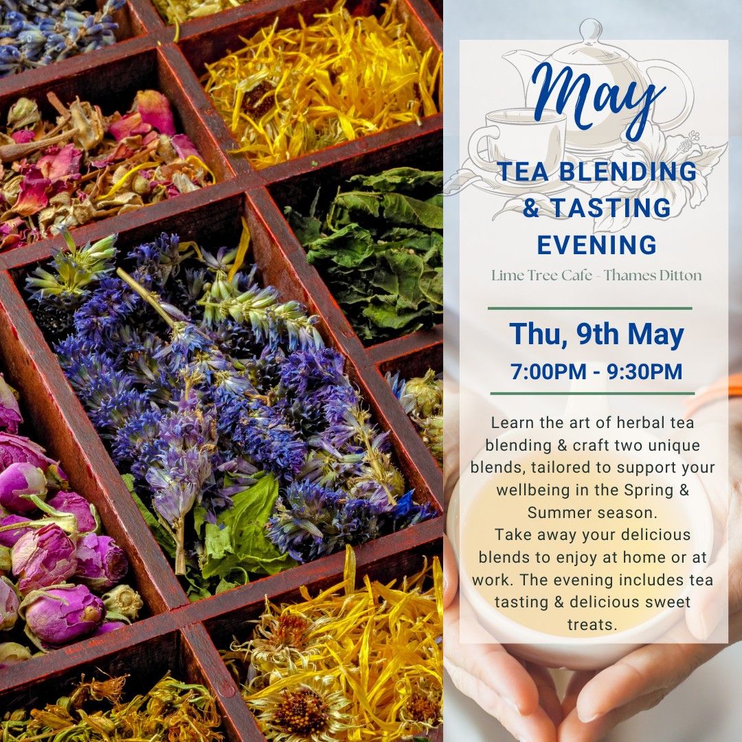 May Tea Blending & Tasting Evening