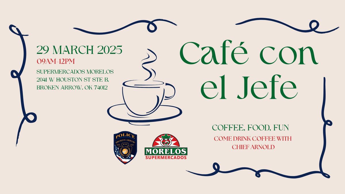 Caf\u00e9 con el jefe (Coffee with the Chief)