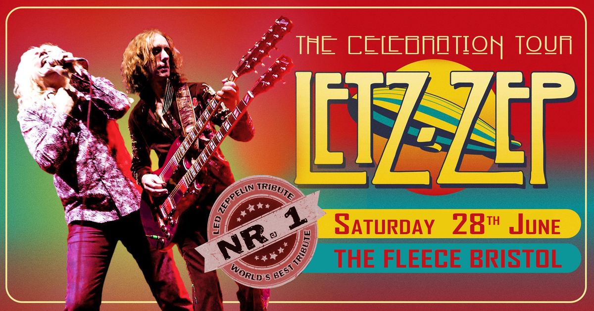 Letz Zep at The Fleece, Bristol - Sat 28th June 2025