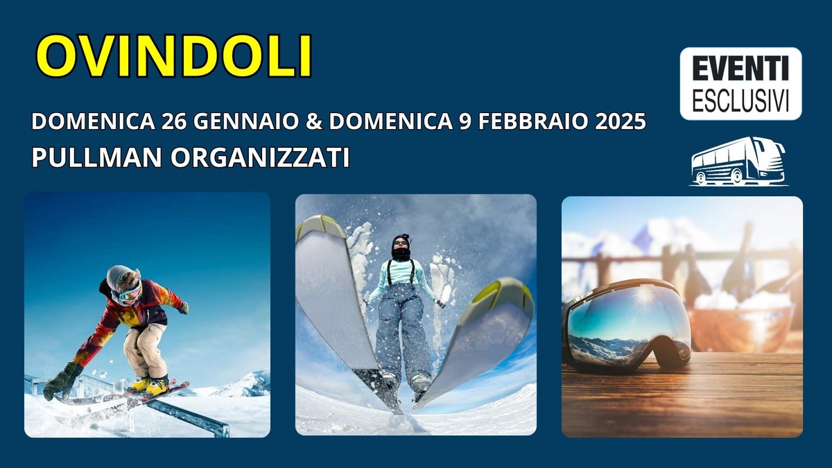 Una Domenica in Montagna "OVINDOLI" \u26f7\ufe0f Pullman Organizzati \ud83d\ude8c