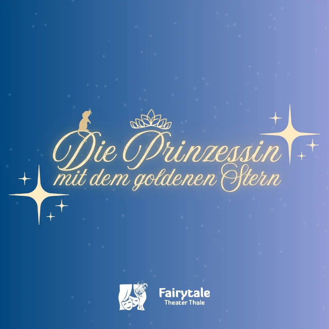 "Die Prinzessin mit dem goldenen Stern" \u2b50\ufe0f