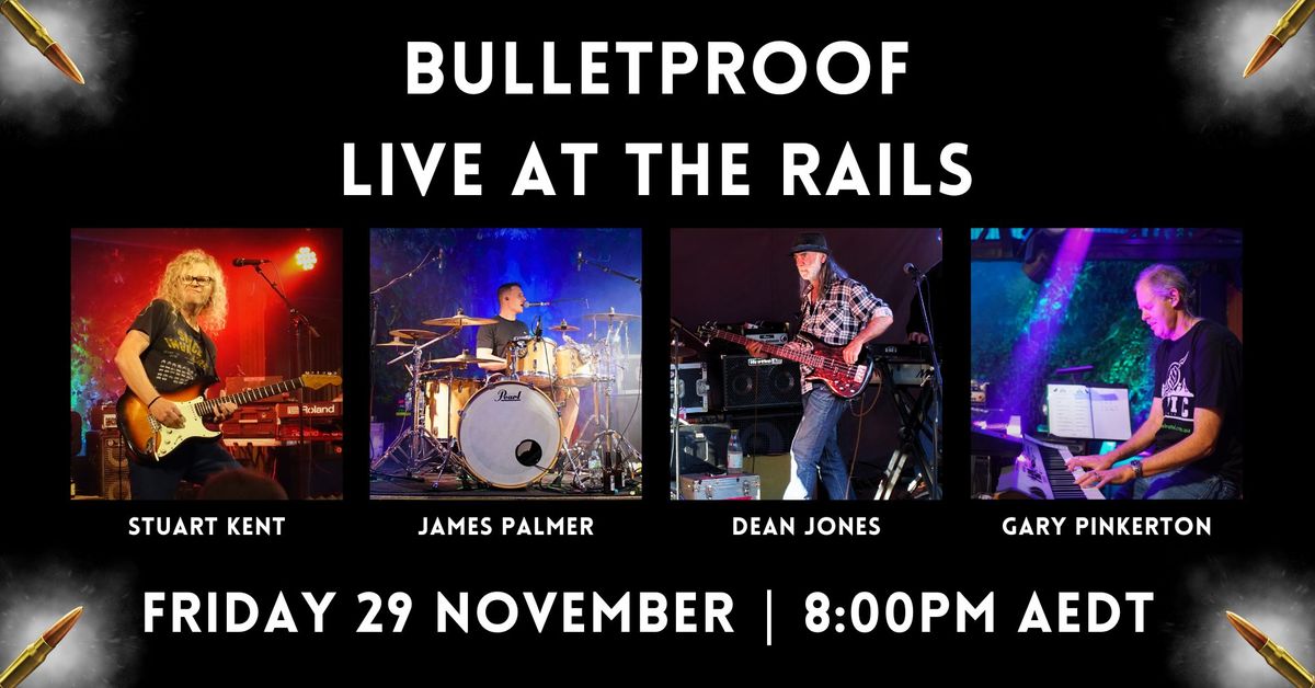 Bulletproof at The Rails