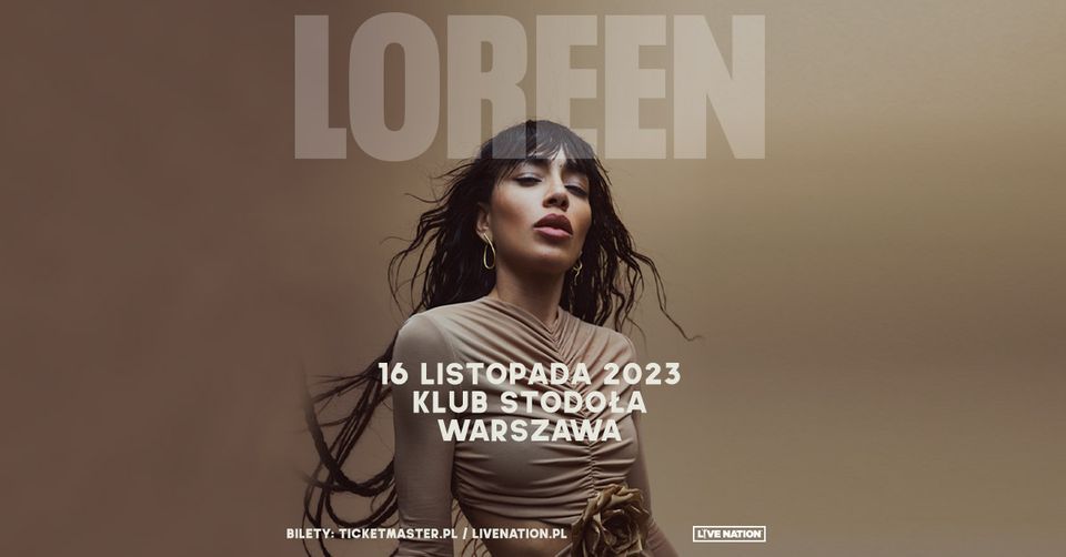 SOLD OUT: Loreen - Official Event, 16.11.2023, Klub Stodo\u0142a, Warszawa