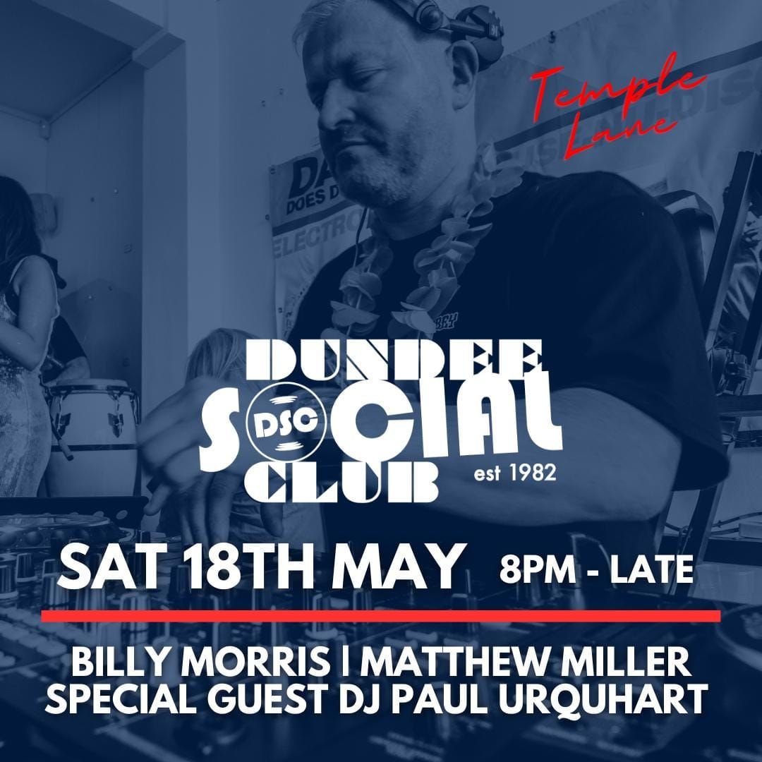 Dundee Social Club with Guest Paul Urquhart