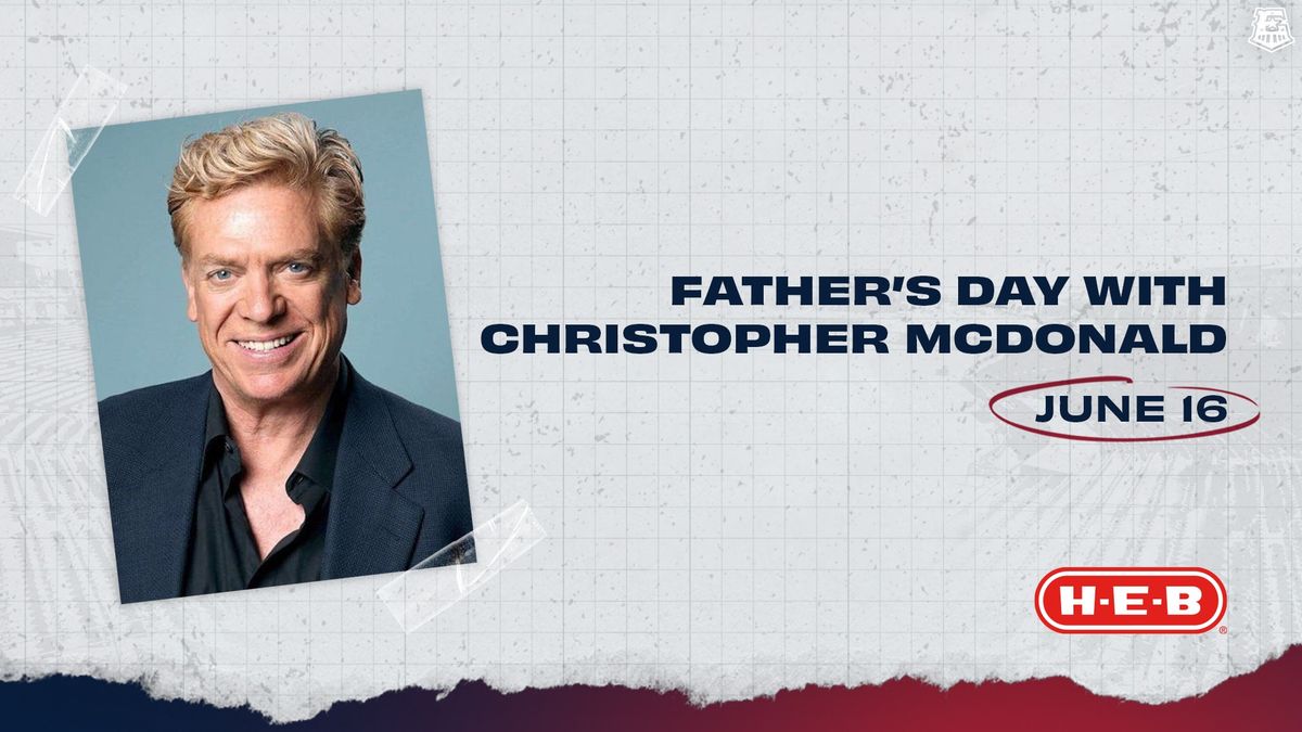 June 16: Father's Day with Christopher McDonald