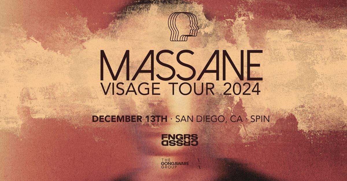 FNGRS CRSSD presents Massane: Visage Tour