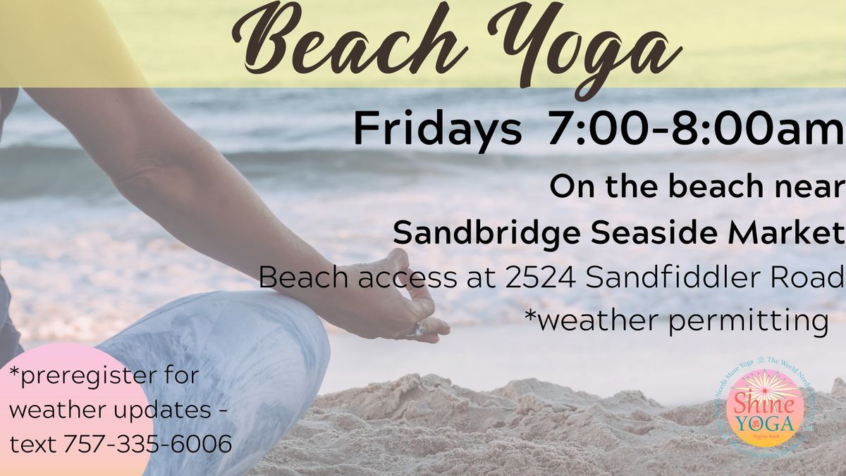 Beach Yoga at Sandbridge - registration recommended