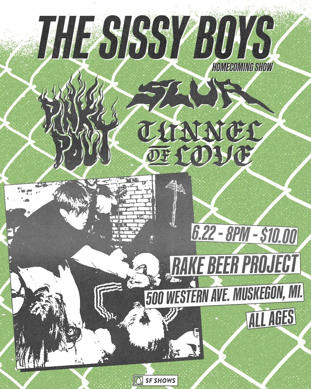 \/\/ SF Shows Presents: The Sissy Boys \/\/ Slur (IN) \/\/ Pink Pout \/\/ Tunnel of Love