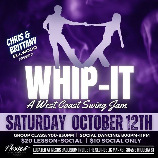 Whip It! A SUMMER West Coast Swing Jam!