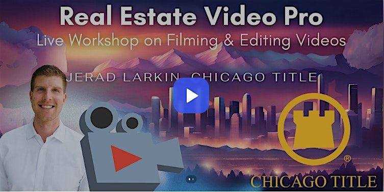 Real Estate Video Pro: Live Workshop on Filming & Editing Videos