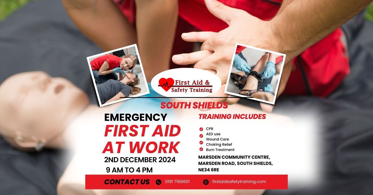 Emergency First Aid At Work Course | South Shields | Monday 2 December 2024 | HSE Compliant