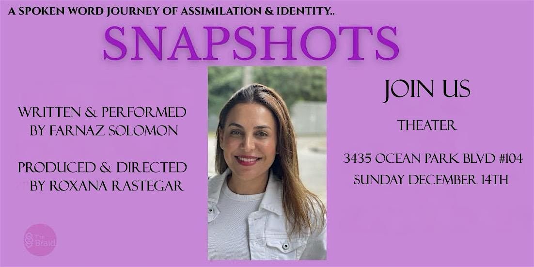 Third Night of Snapshots- Stories of Becoming Dec 14