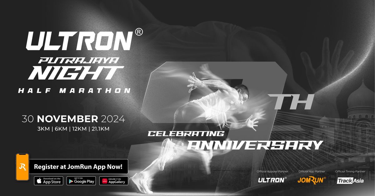 Ultron\u00ae Putrajaya Night Half Marathon