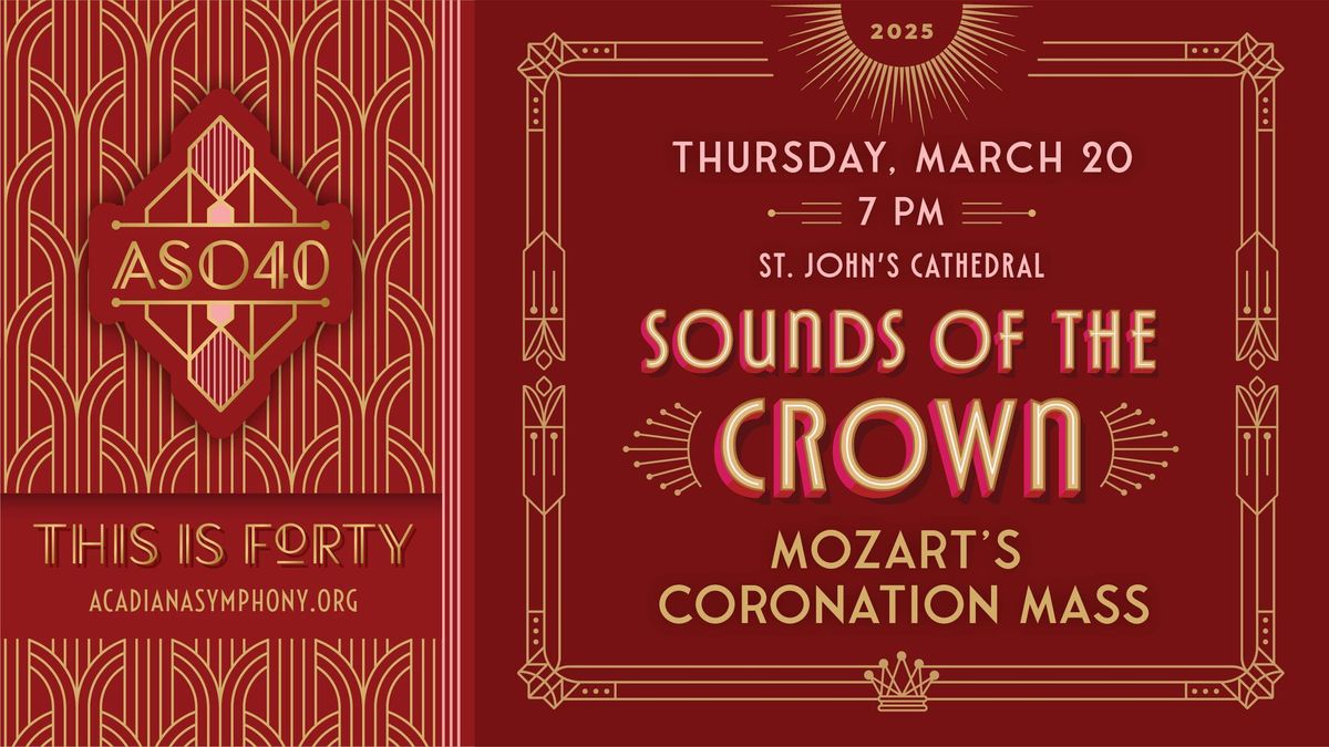 Sounds of the Crown: Mozart\u2019s Coronation Mass