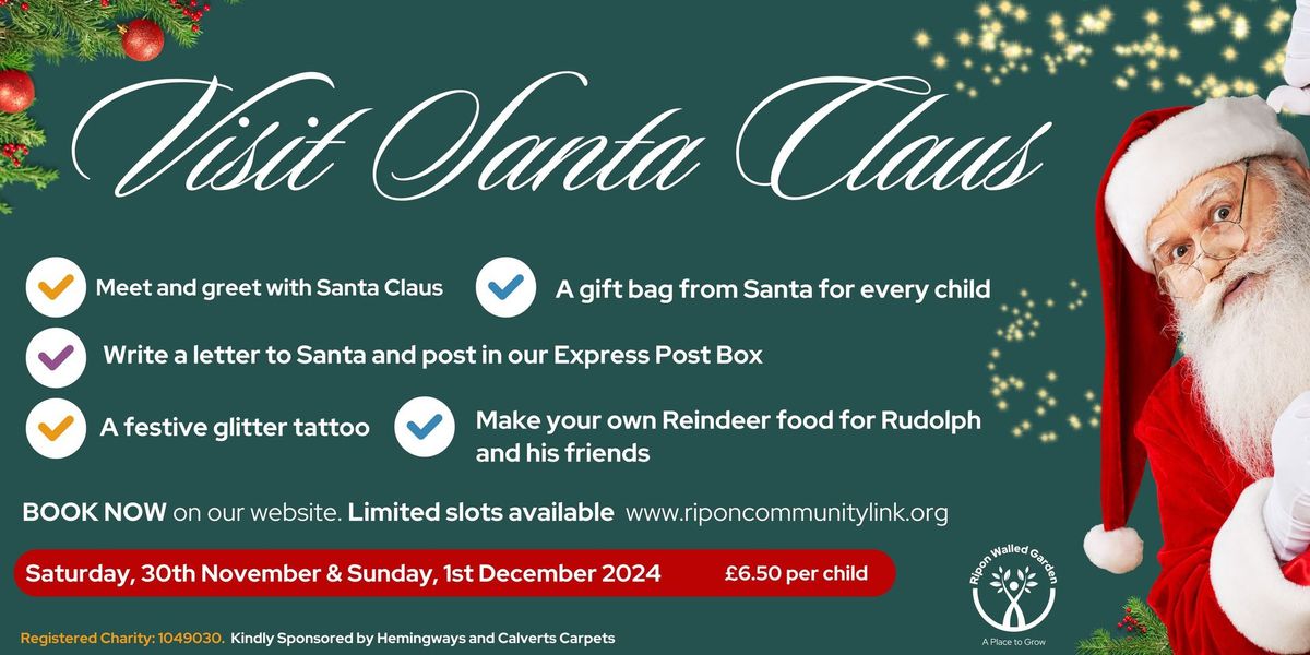 Visit Santa Claus at Ripon Walled Garden