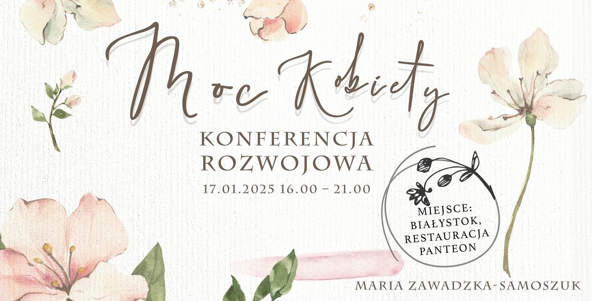 KONFERENCJA ROZWOJOWA MOC KOBIETY