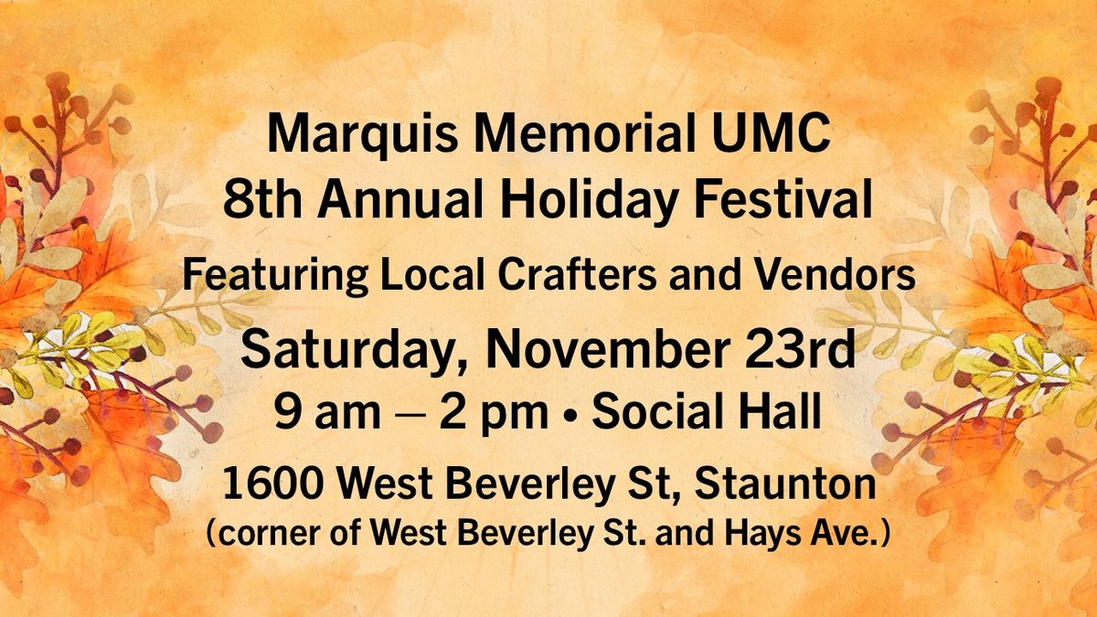 8th Annual Holiday Festival