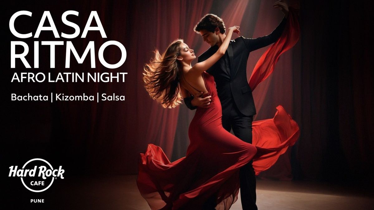 Casa Ritmo Afro Latin Night