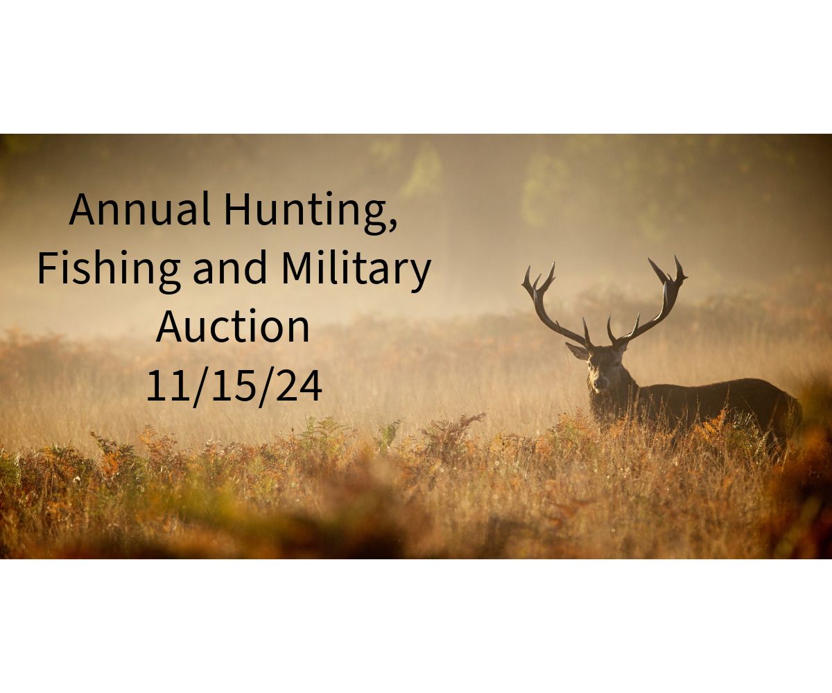 Annul Hunting & Fishing Auction