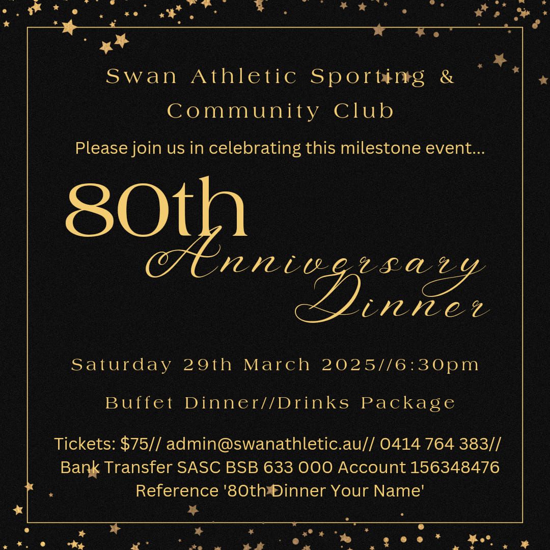 80th Anniversary Dinner