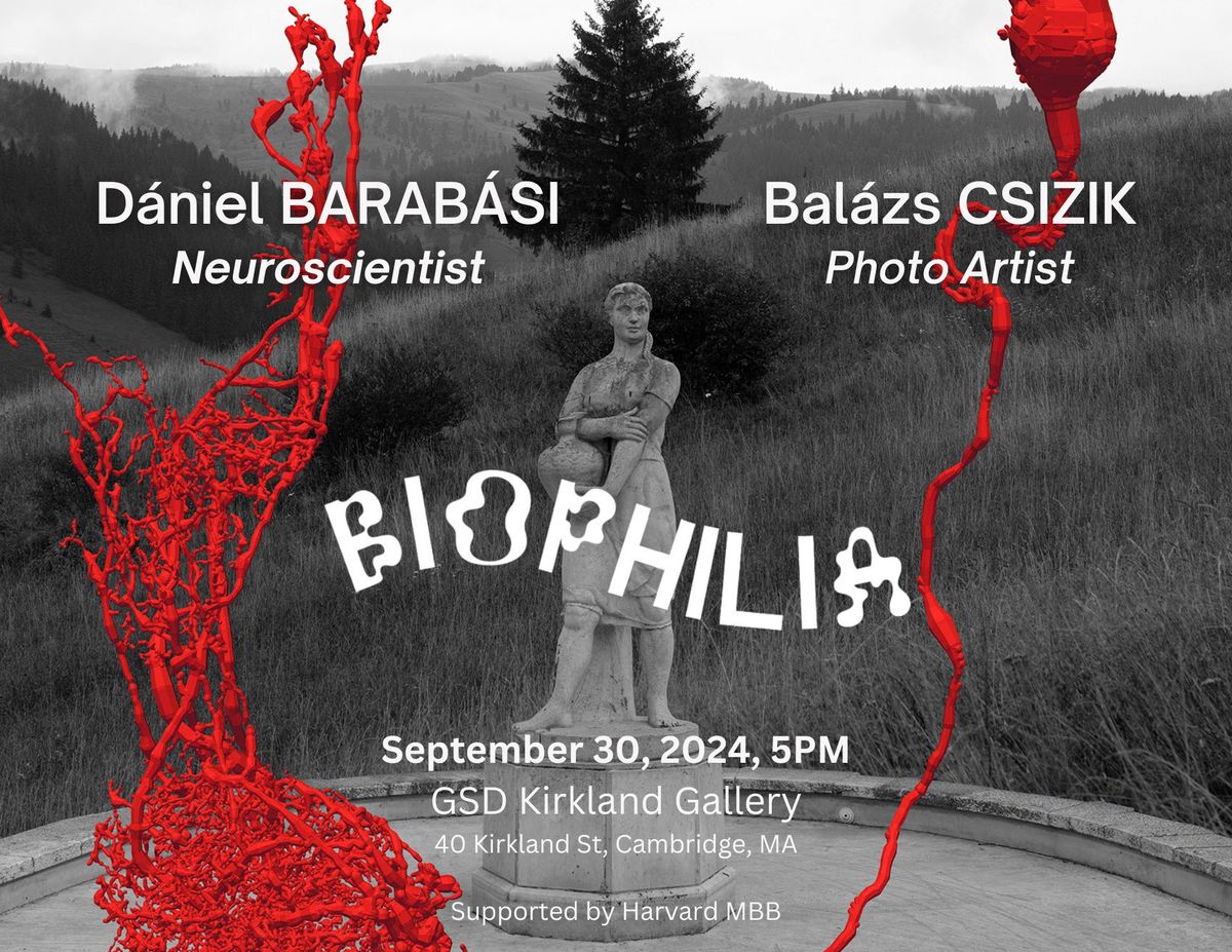 Biophilia Exhibit \u2014 Sci-Art @ Harvard