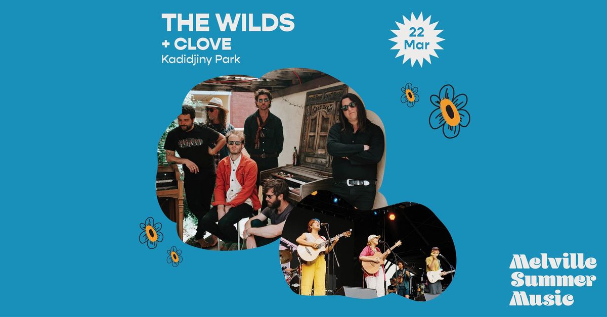 Melville Summer Music | The Wilds + Clove  