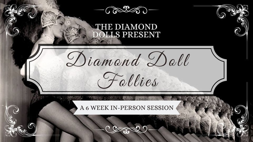Diamond Doll Follies
