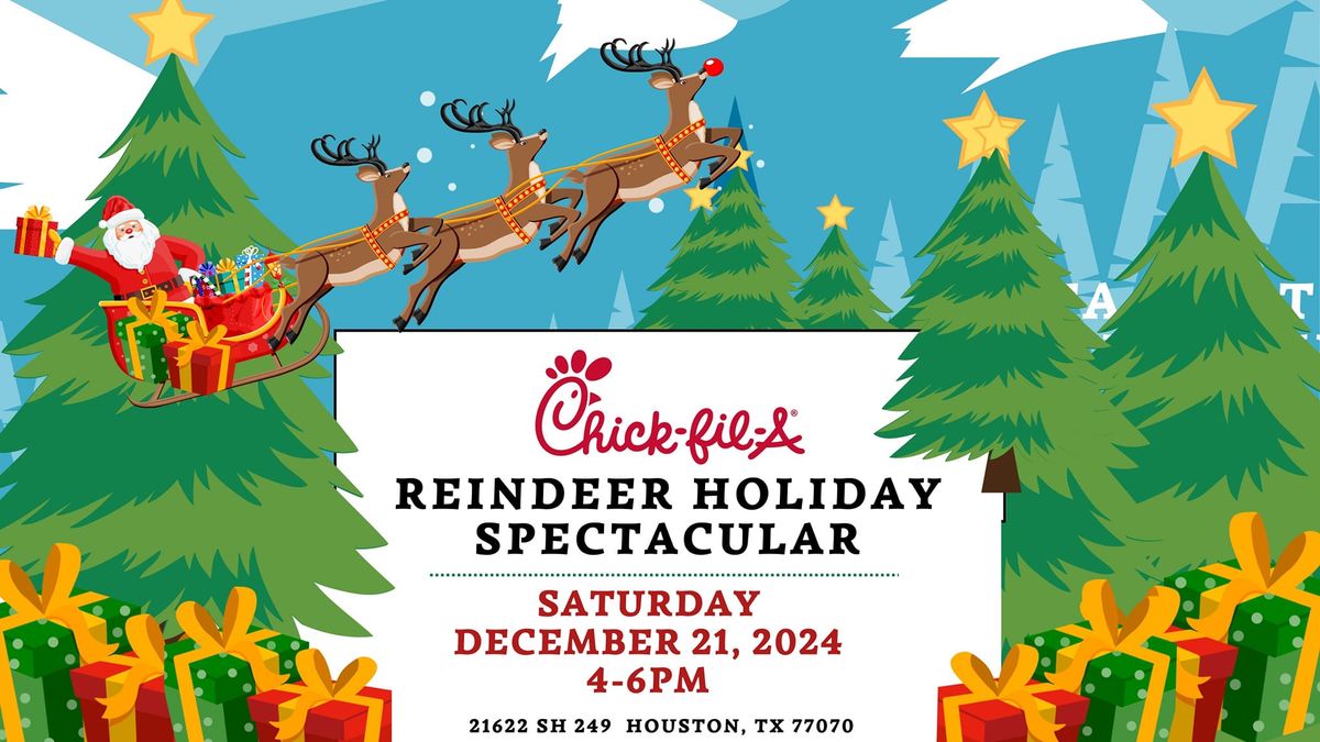  Santa & Reindeer Holiday Spectacular at Chick-fil-A!