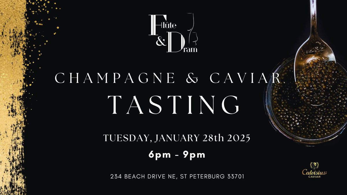 Champagne & Caviar Tasting at F&D