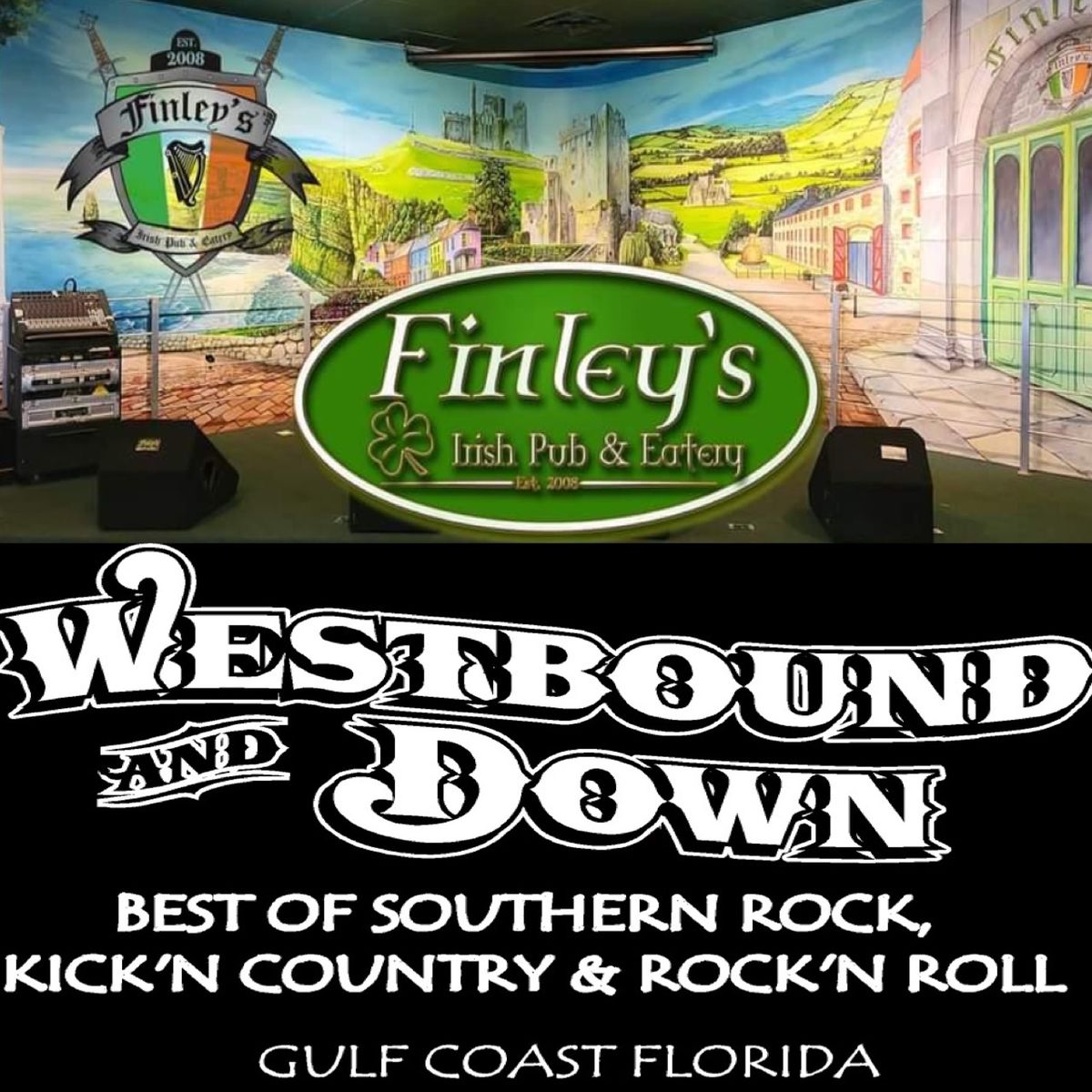 Finley\u2019s gets down with Westbound & Down 