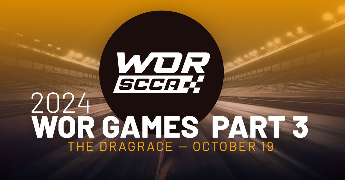 WOR GAMES PART 3 - The Dragrace