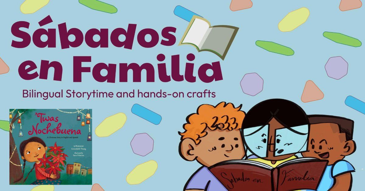 Sabados en Familia at Windsor Park Branch Library