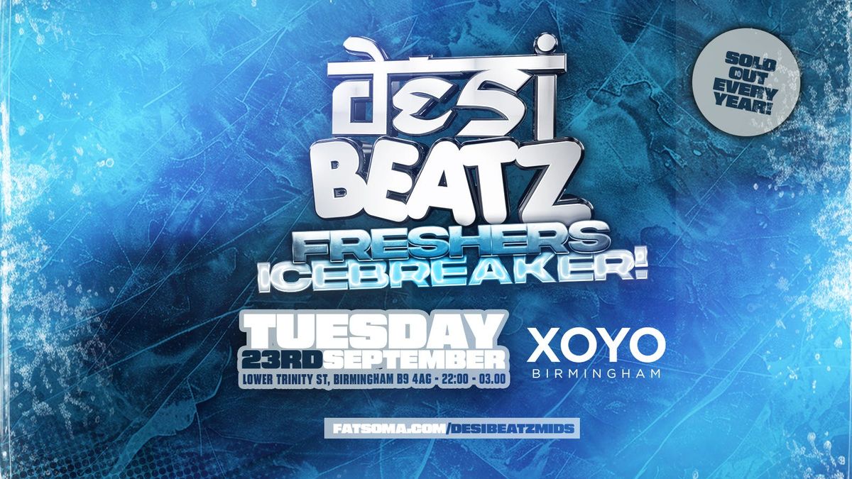 Desi Beatz Birmingham : FRESHERS ICEBREAKER!