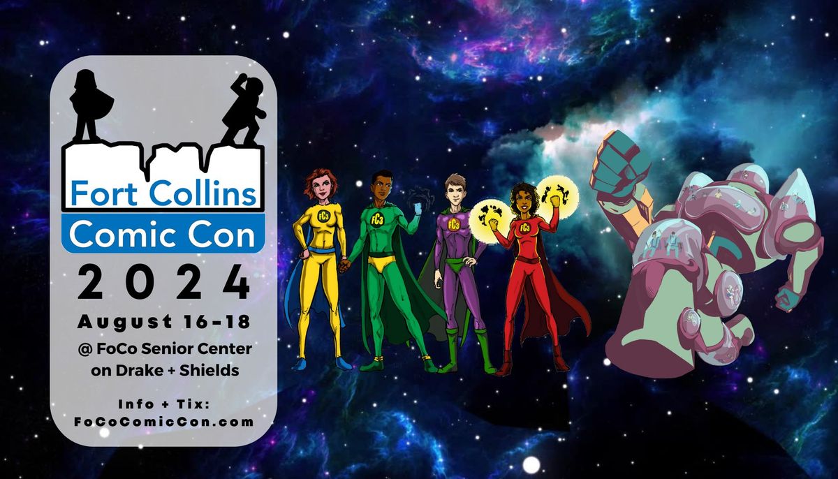 Fort Collins Comic Con 2024
