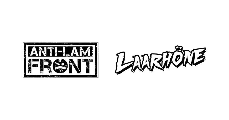 Anti-Lam Front X Laarh\u00f6ne \/\/ John Dee