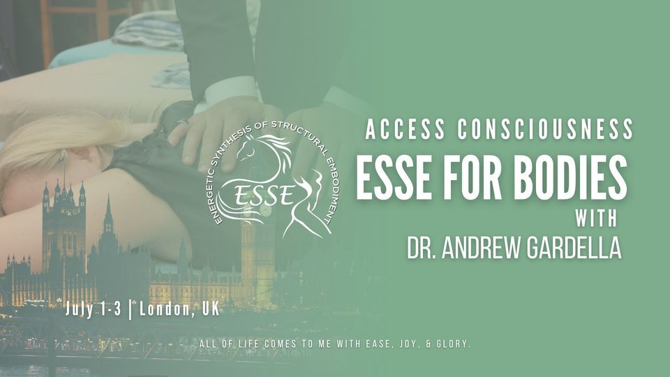 ESSE For Bodies in London with Dr. Andrew Gardella