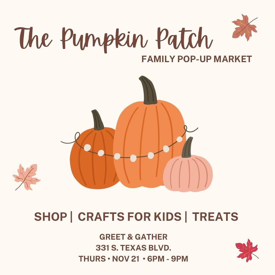 The Pumpkin Patch at Greet & Gather 