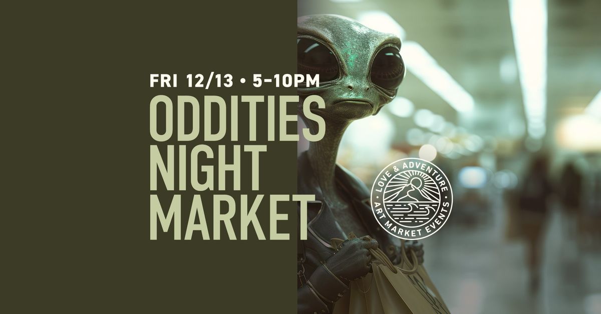 Oddities Night Market