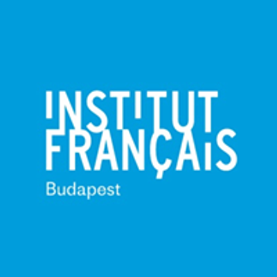 Francia Int\u00e9zet \/ Institut fran\u00e7ais de Budapest