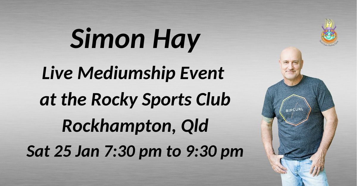 Aussie medium, Simon Hay at the Rocky Sports Club