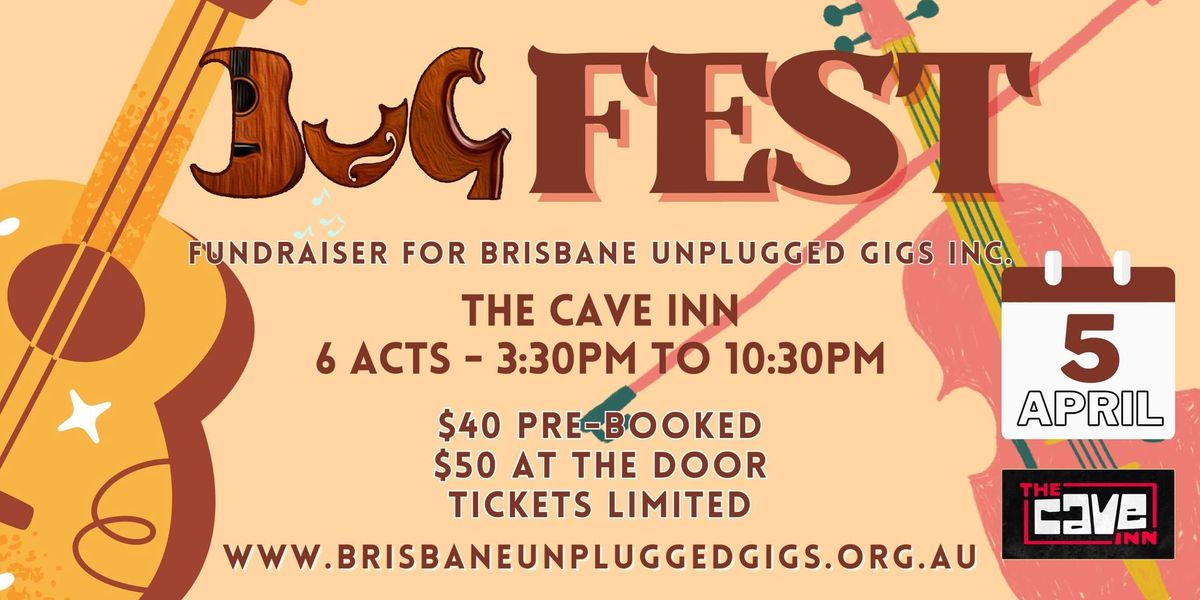 BUgFest - one day music festival for Brisbane Unplugged Gigs Inc