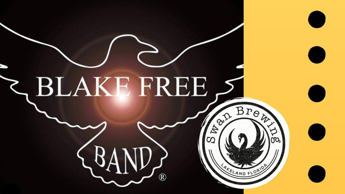 Blake Free Band w\/ Quit Smackin'