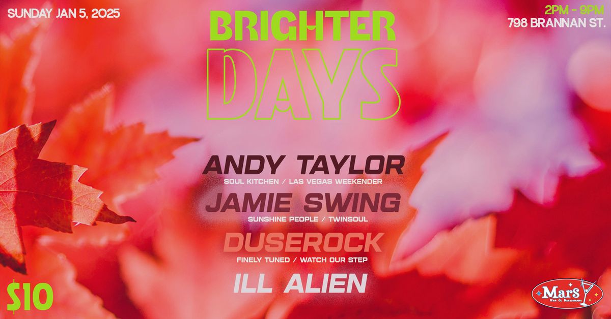 Brighter Days ft. Andy Taylor