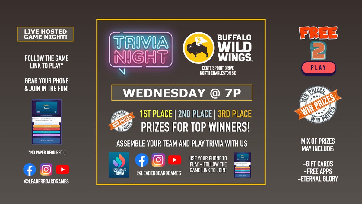 Trivia Night | Buffalo Wild Wings - Centre Pointe Dr - North Charleston SC - WED 7p