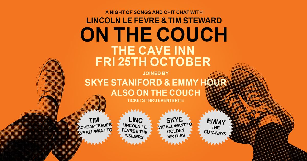 Linc Le Fevre & Tim Steward On The Couch