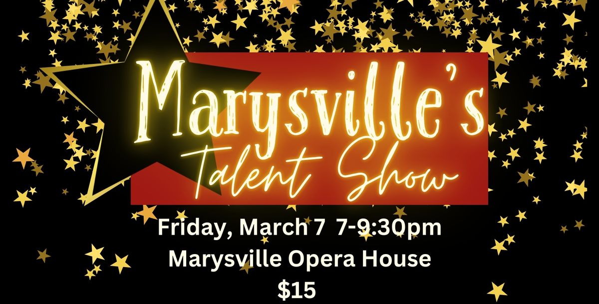 Marysville's Talent Show