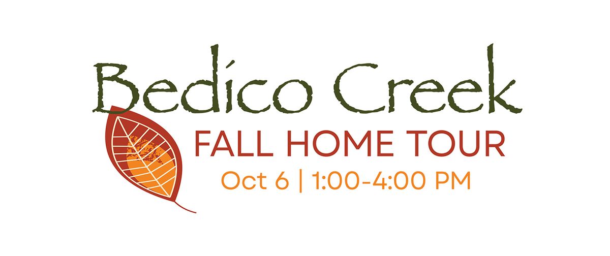 2024 Fall Home Tour at Bedico Creek!